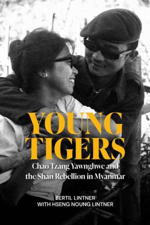 Young Tigers de Bertil Lintner