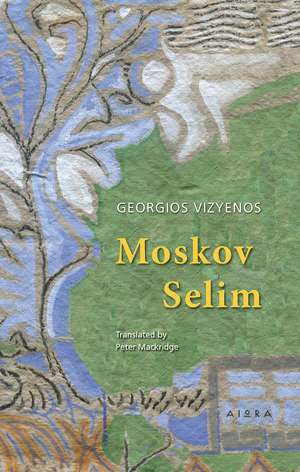 Moskov Selim de Georgios Vizyenos