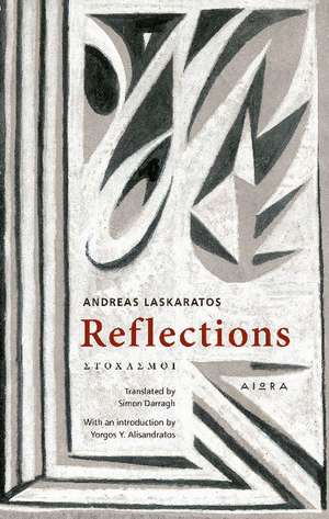 Reflections de Andreas Laskaratos