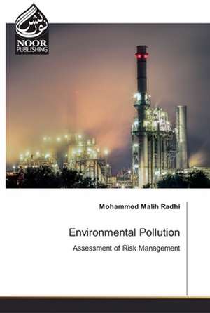 Environmental Pollution de Mohammed Malih Radhi