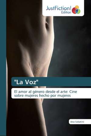 "La Voz" de Ana Sabatini