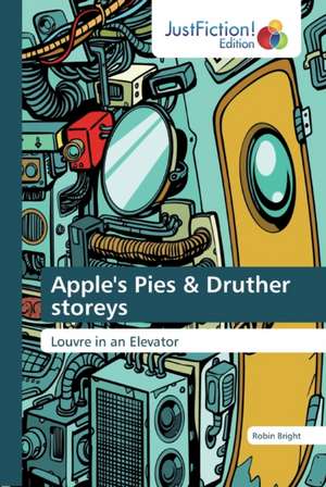 Apple's Pies & Druther storeys de Robin Bright