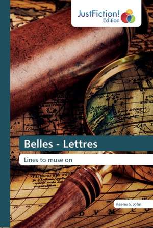 Belles - Lettres de Reenu S. John