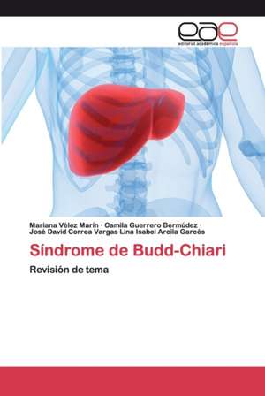 Síndrome de Budd-Chiari de Mariana Vélez Marín