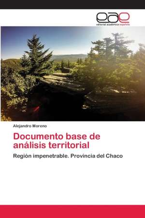 Documento base de análisis territorial de Alejandro Moreno