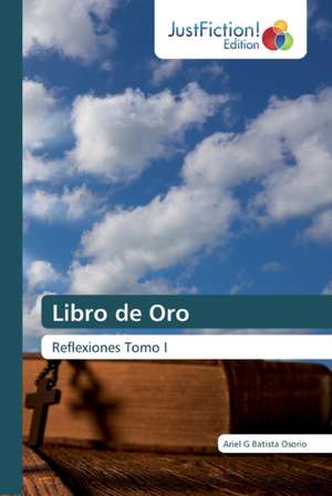 Libro de Oro de Ariel G Batista Osorio