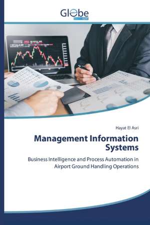 Management Information Systems de Hayat El Asri
