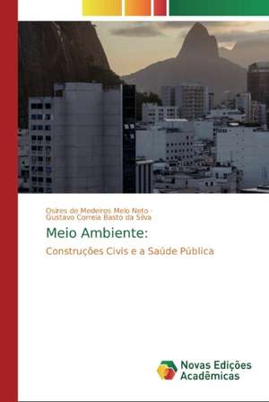 Meio Ambiente: de Osires de Medeiros Melo Neto