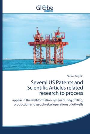 Several US Patents and Scientific Articles related research to process de Simon Tseytlin