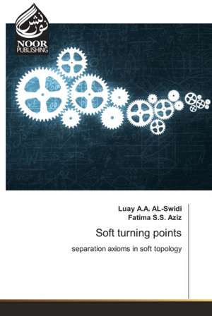 Soft turning points de Luay A. A. AL-Swidi