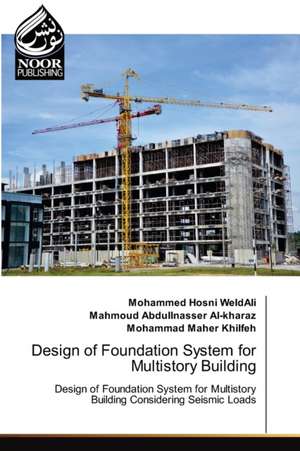 Design of Foundation System for Multistory Building de Mohammed Hosni Weldali