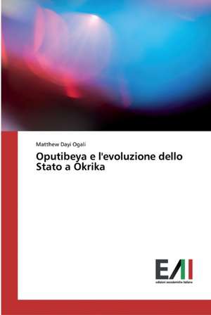 Oputibeya e l'evoluzione dello Stato a Okrika de Matthew Dayi Ogali