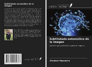 Subtitulado automático de la imagen de Shantam Vijayputra