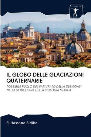 IL GLOBO DELLE GLACIAZIONI QUATERNARIE de El Hassane Sidibé