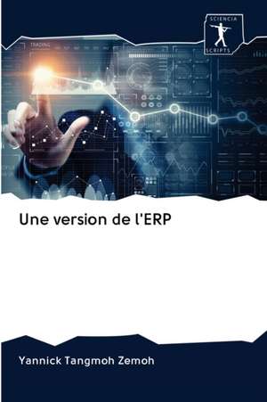 Une version de l'ERP de Yannick Tangmoh Zemoh