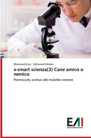 x-smart scienza(3) Cane amico o nemico de Mohamed Elnur