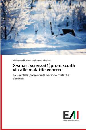 X-smart scienza(1)promiscuità via alle malattie veneree de Mohamed Elnur