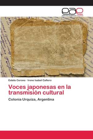 Voces japonesas en la transmisión cultural de Estela Cerono