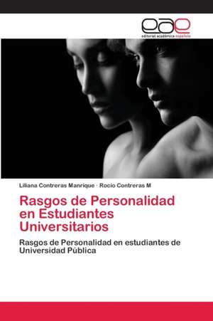 Rasgos de Personalidad en Estudiantes Universitarios de Liliana Contreras Manrique