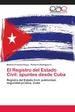 El Registro del Estado Civil: apuntes desde Cuba de Malena Proenza Reyes