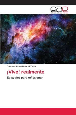 ¡Vive! realmente de Gustavo Bruno Limachi Tapia