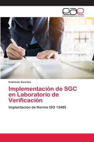 Implementación de SGC en Laboratorio de Verificación de Estefania Sanchez