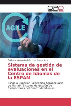 Sistema de gestión de evaluaciones en el Centro de Idiomas de la ESPAM de Guillermo Intriago Cedeño