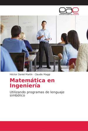 Matemática en Ingeniería de Héctor Daniel Martín