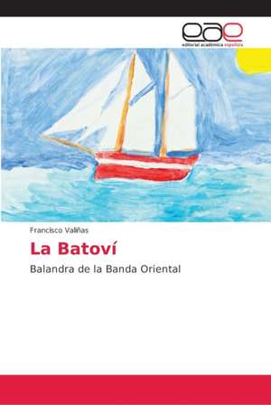 La Batoví de Francisco Valiñas