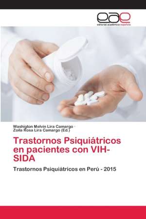 Trastornos Psiquiátricos en pacientes con VIH-SIDA de Washigton Melvin Lira Camargo