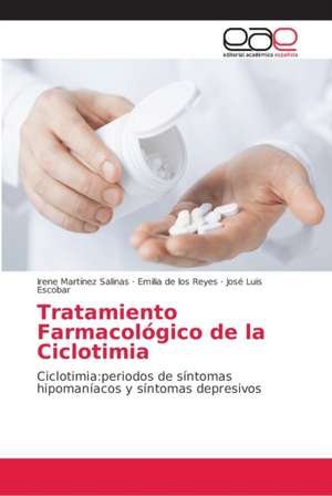 Tratamiento Farmacológico de la Ciclotimia de Irene Martínez Salinas