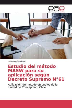 Estudio del método MASW para su aplicación según Decreto Supremo N°61 de Leonardo Sandoval