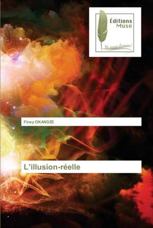 L¿illusion-réelle de Finey Okandze