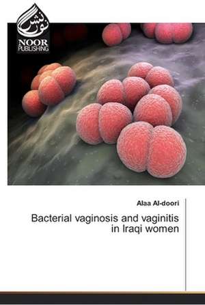 Bacterial vaginosis and vaginitis in Iraqi women de Alaa Al-Doori