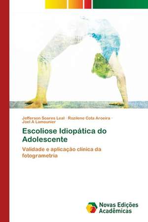 Escoliose Idiopática do Adolescente de Jefferson Soares Leal