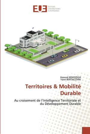 Territoires & Mobilité Durable de Honoré Ndayiziga