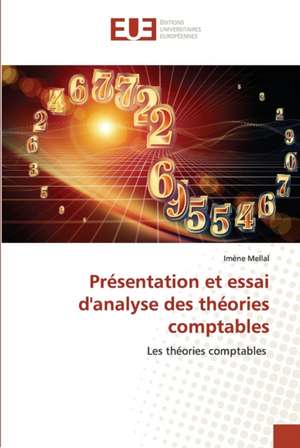 Présentation et essai d'analyse des théories comptables de Imène Mellal