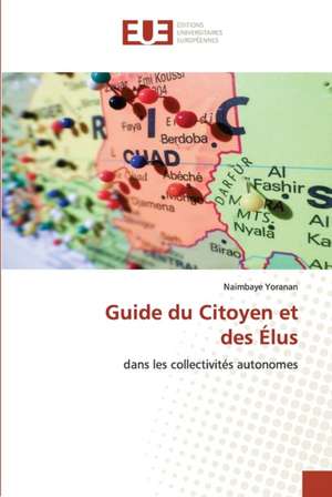 Guide du Citoyen et des Élus de Naimbaye Yoranan