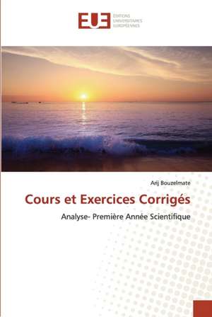 Cours et Exercices Corrigés de Arij Bouzelmate