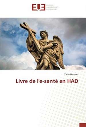 Livre de l'e-santé en HAD de Yahn Herman