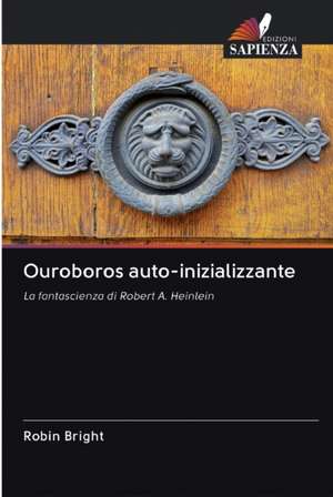 Ouroboros auto-inizializzante de Robin Bright