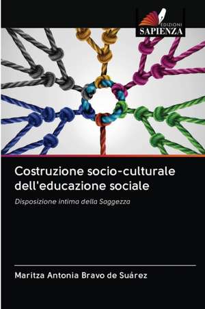 Costruzione socio-culturale dell'educazione sociale de Maritza Antonia Bravo de Suárez