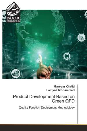 Product Development Based on Green QFD de Maryam Khalid