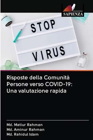 Risposte della Comunità Persone verso COVID-19: Una valutazione rapida de Md. Matiur Rahman