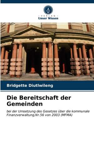 Die Bereitschaft der Gemeinden de Bridgette Diutlwileng