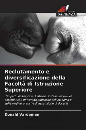 Reclutamento e diversificazione della Facoltà di Istruzione Superiore de Donald Vardaman