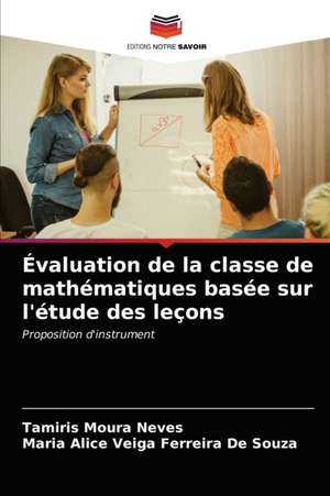 Évaluation de la classe de mathématiques basée sur l'étude des leçons de Tamiris Moura Neves