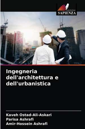 Ingegneria dell'architettura e dell'urbanistica de Kaveh Ostad-Ali-Askari