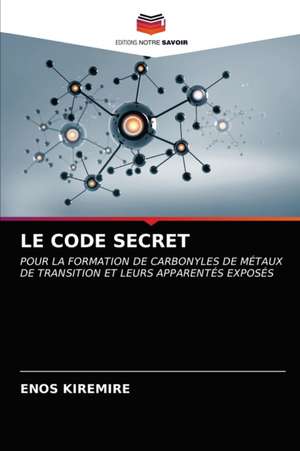 LE CODE SECRET de Enos Kiremire