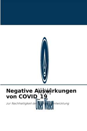 Negative Auswirkungen von COVID_19 de Adebayo Oluwatobiloba Solomon